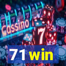 71 win